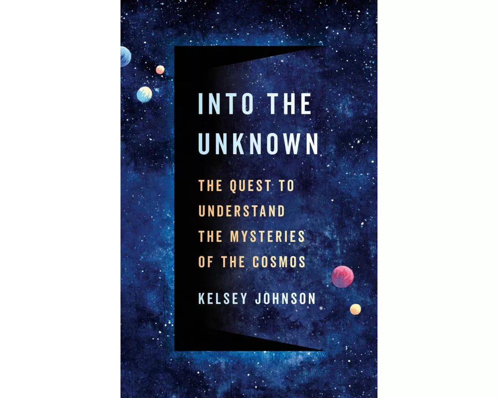 Into the Unknown