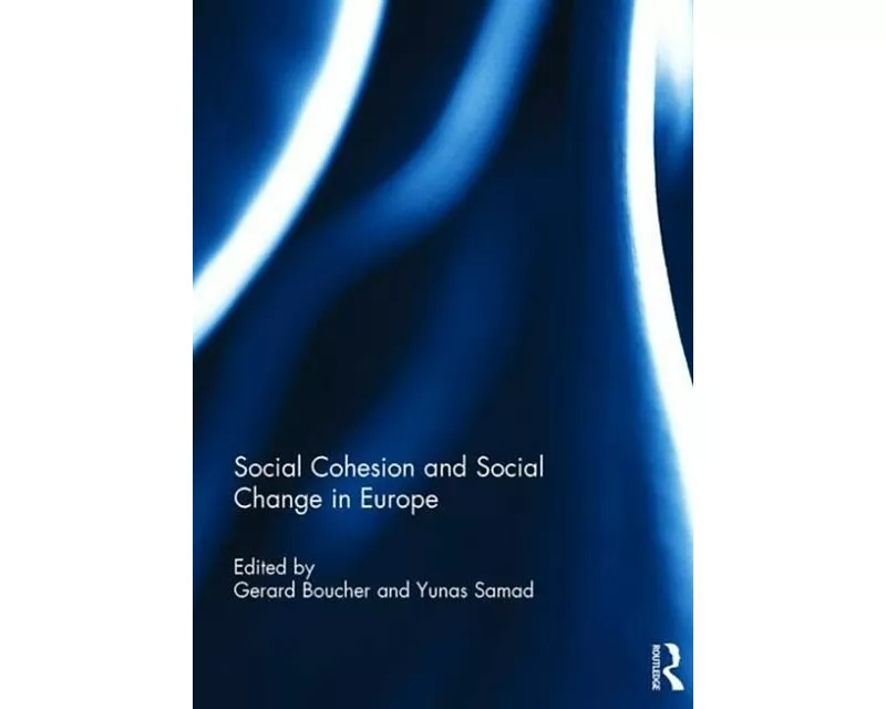 Social Cohesion and Social Change in Europe