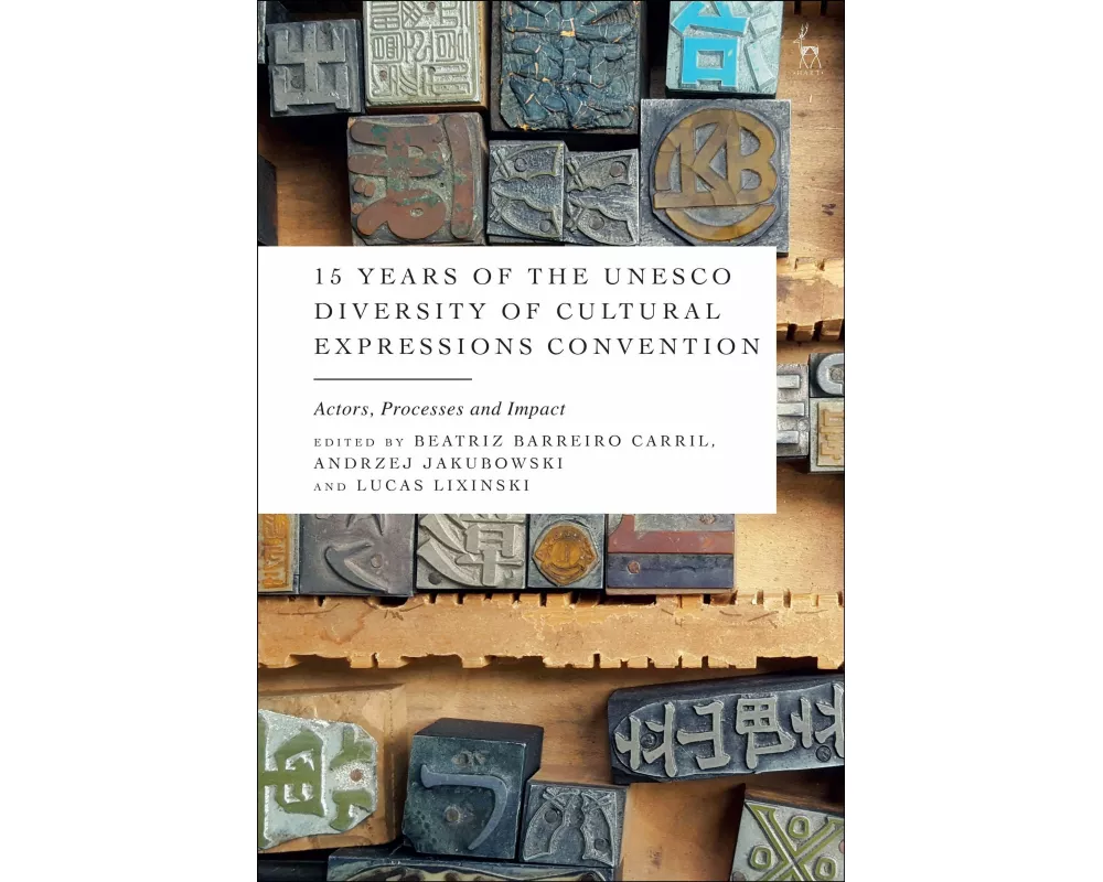 15 Years of the UNESCO Diversity of Cultural Expressions Convention
