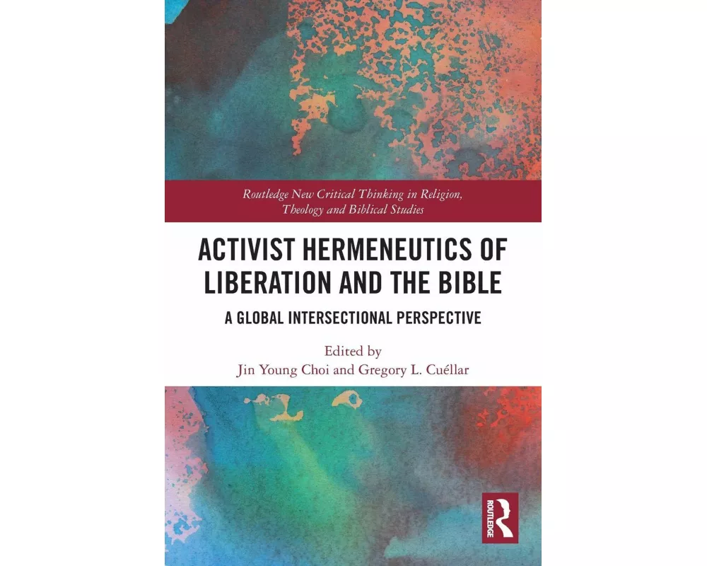 Activist Hermeneutics of Liberation and the Bible