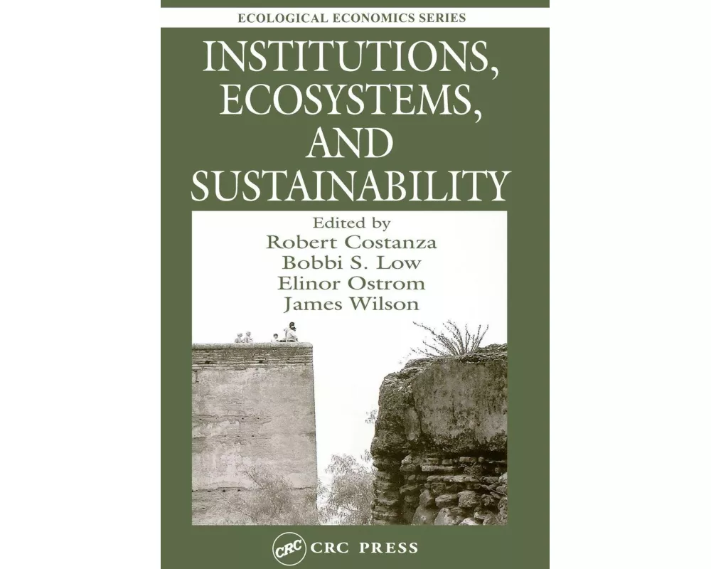 Institutions, Ecosystems, and Sustainability