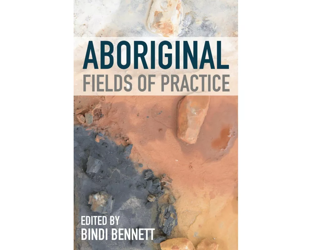 Aboriginal Fields of Practice