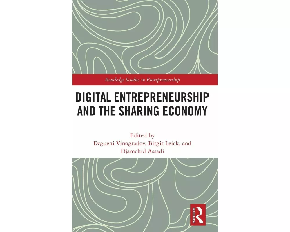 Digital Entrepreneurship and the Sharing Economy