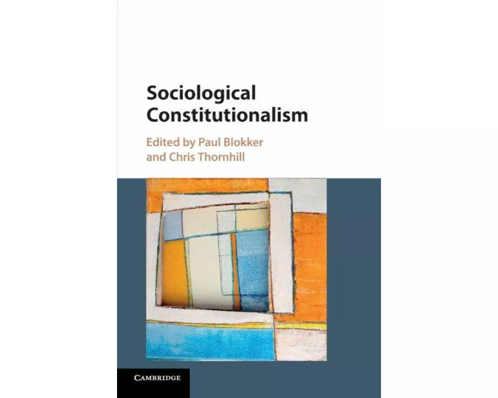 Sociological Constitutionalism