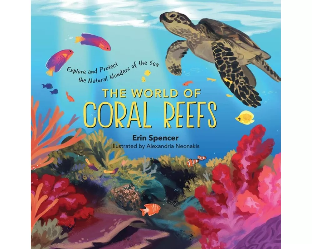 The World of Coral Reefs