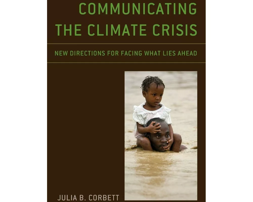Communicating the Climate Crisis