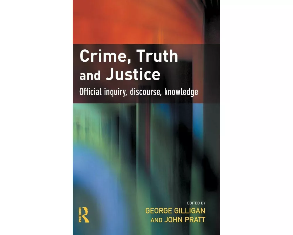 Crime, Truth and Justice