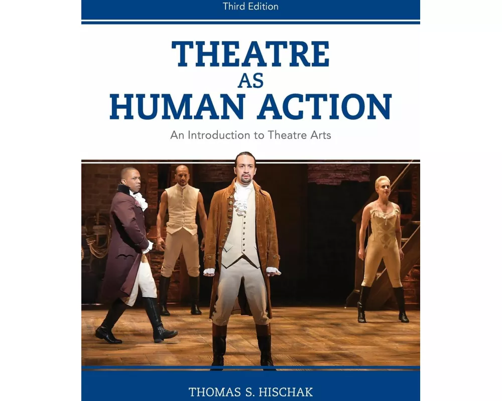 Theatre as Human Action