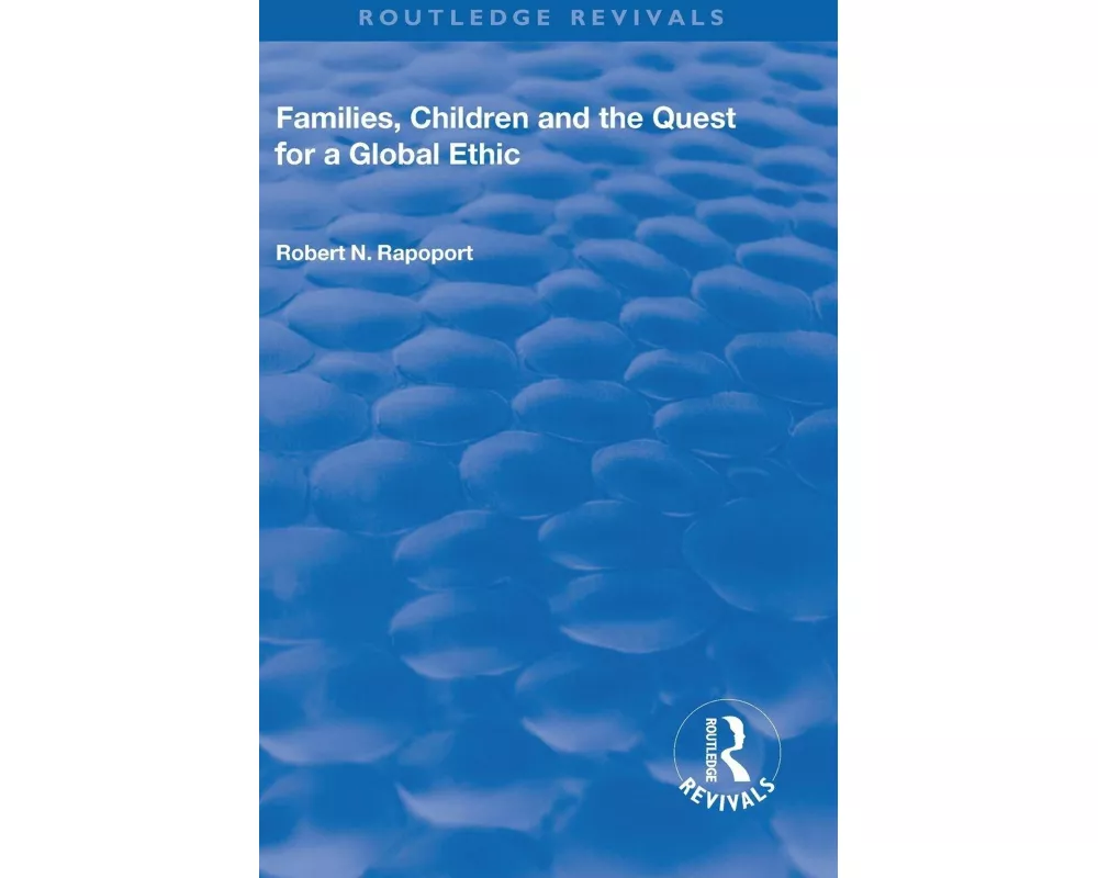 Families, Children and the Quest for a Global Ethic