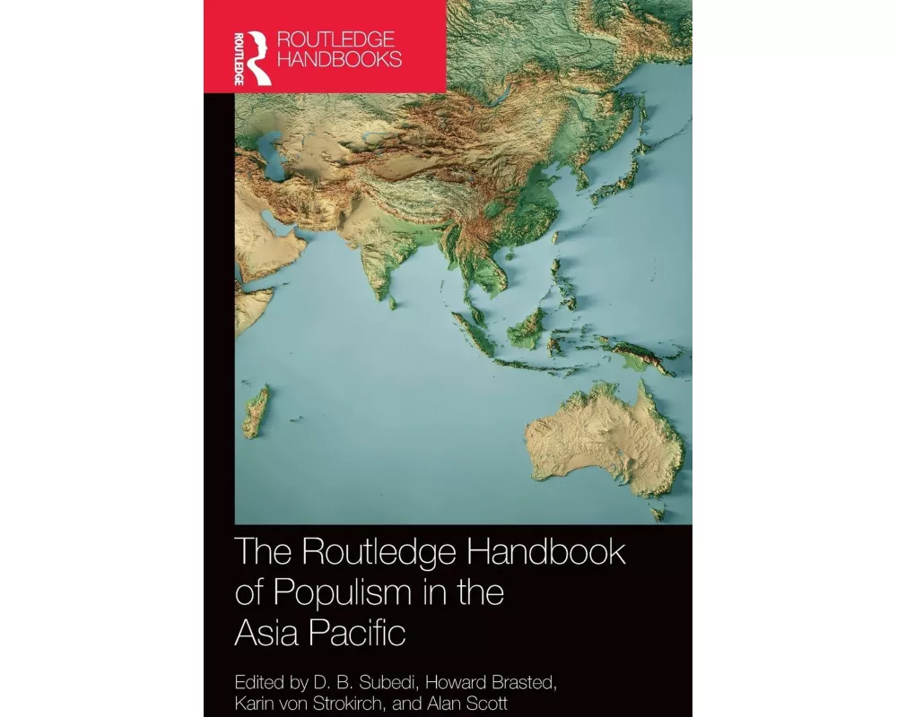 The Routledge Handbook of Populism in the Asia Pacific
