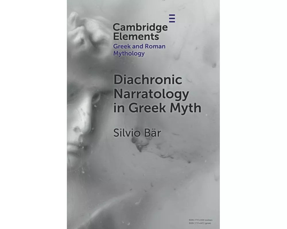 Diachronic Narratology in Greek Myth