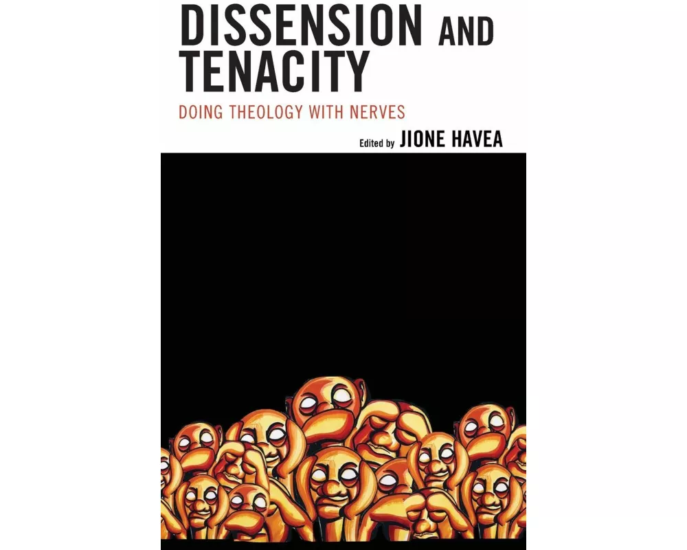 Dissension and Tenacity