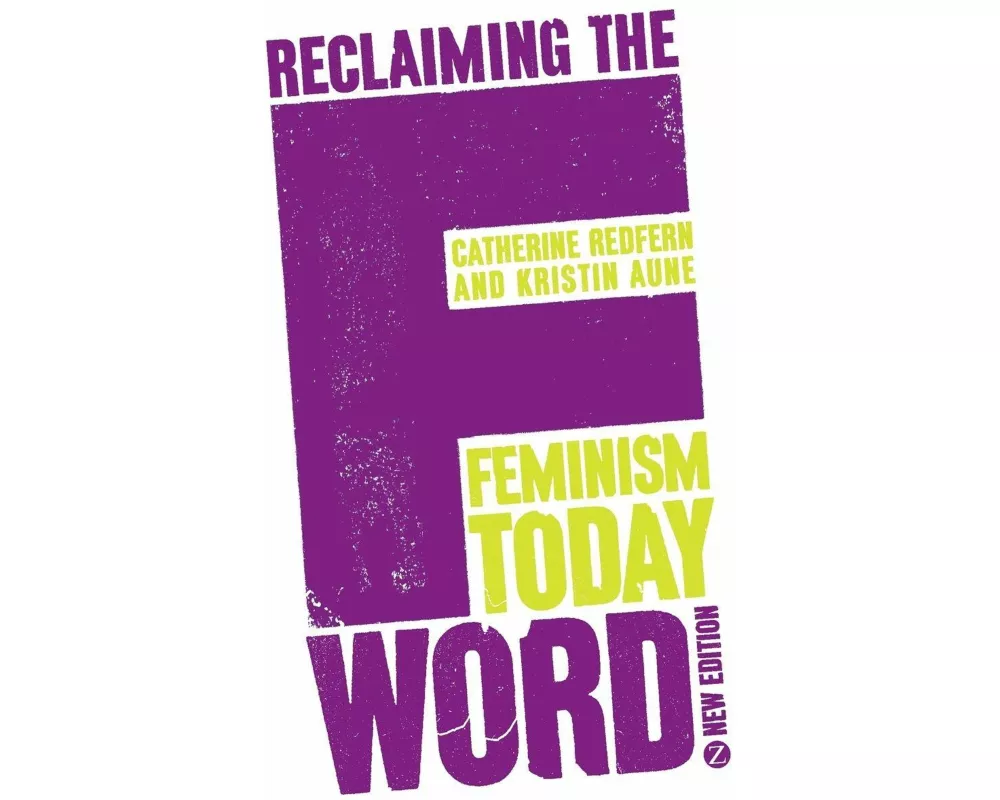 Reclaiming the F Word