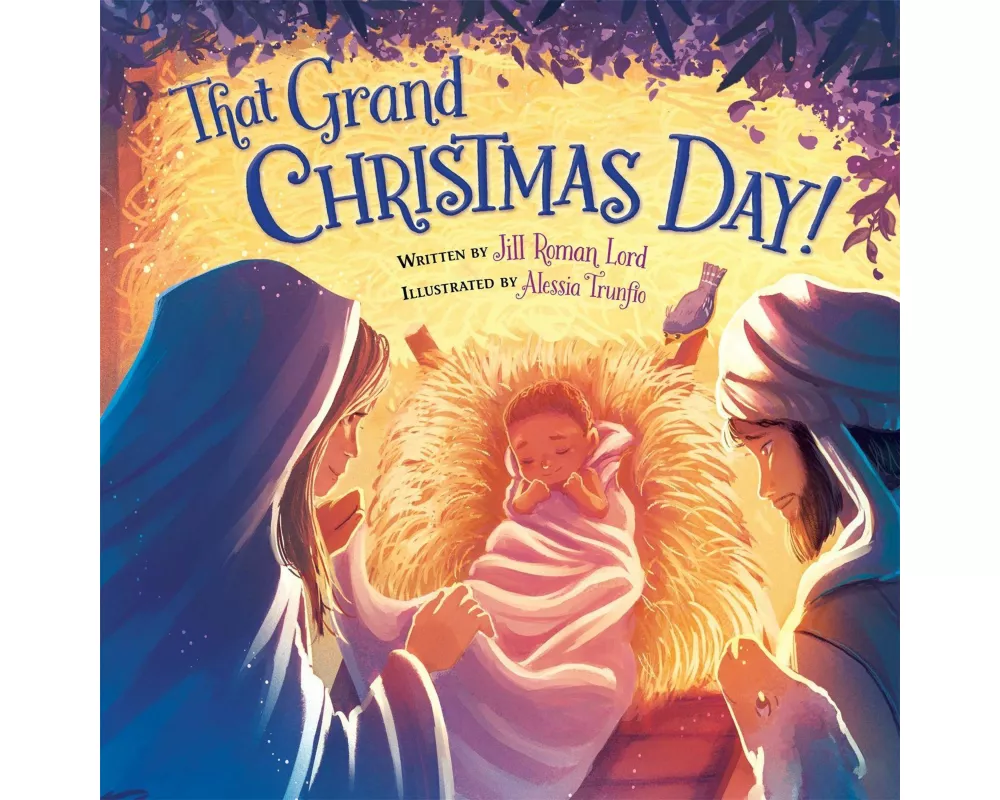 That Grand Christmas Day!