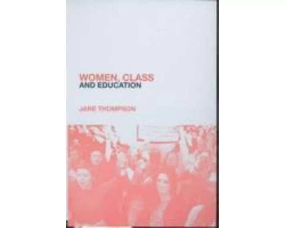 Women, Class And Education