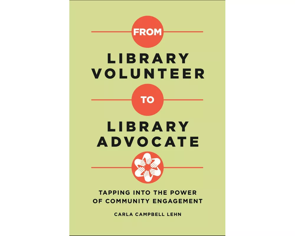 From Library Volunteer to Library Advocate