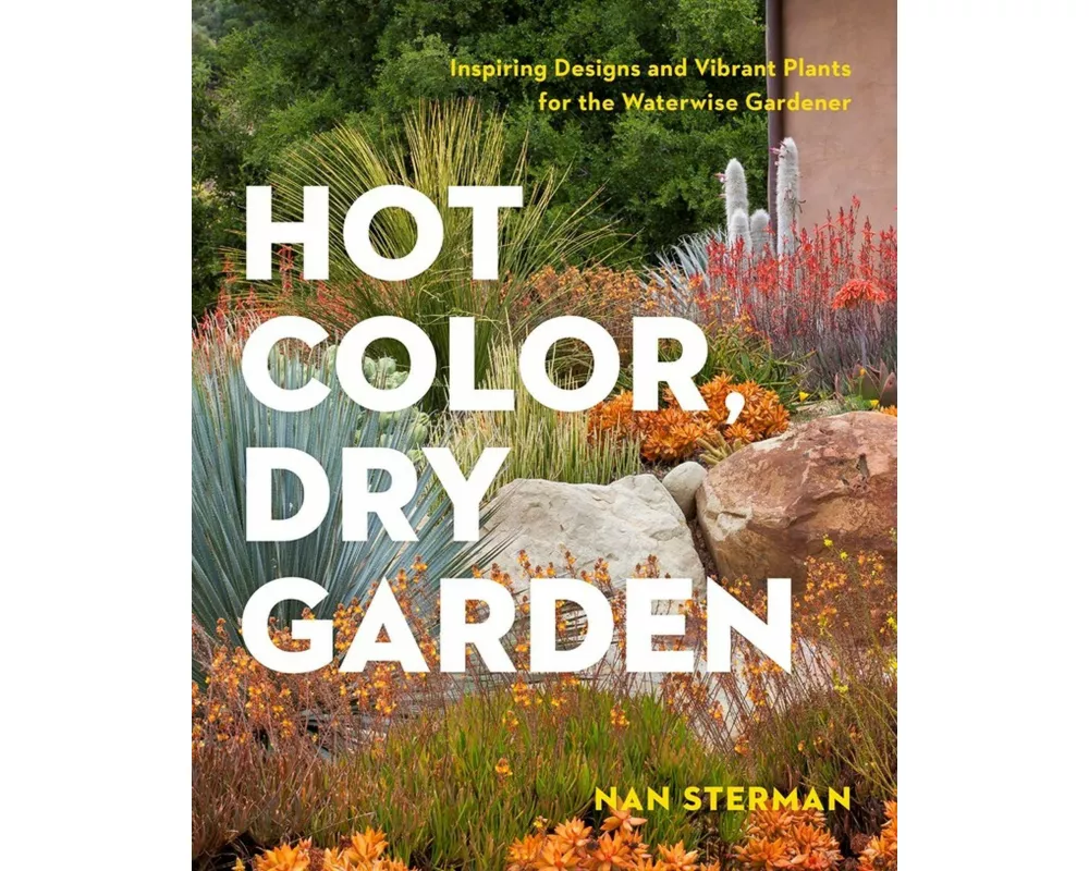Hot Color, Dry Garden