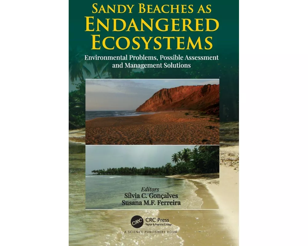 Sandy Beaches as Endangered Ecosystems
