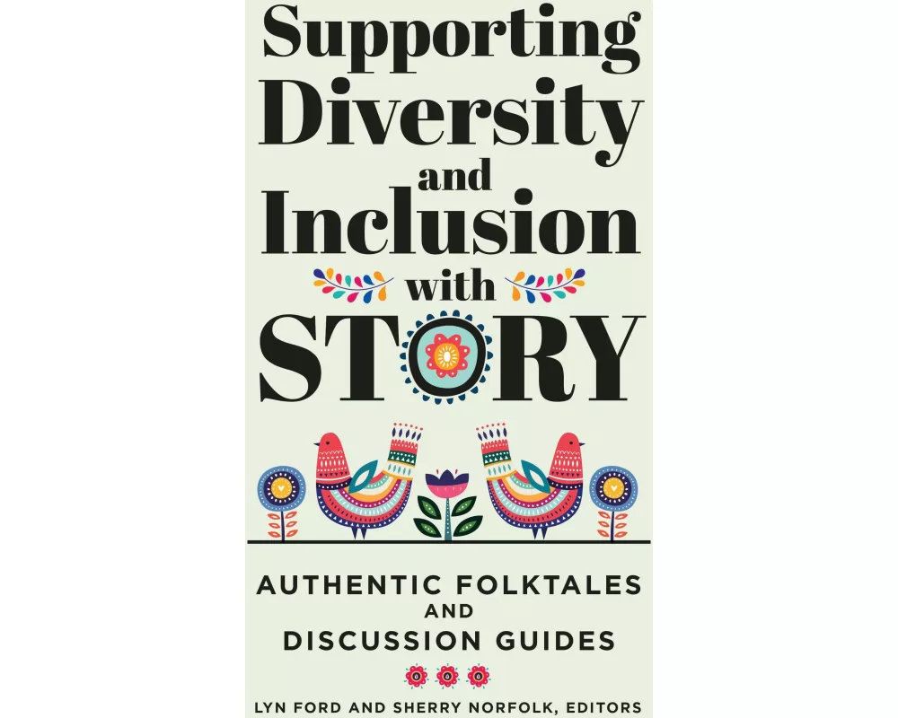 Supporting Diversity and Inclusion with Story