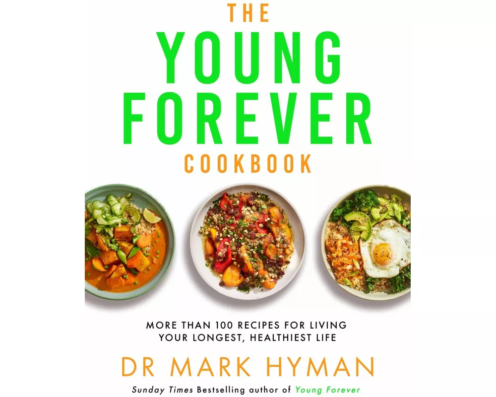 The Young Forever Cookbook