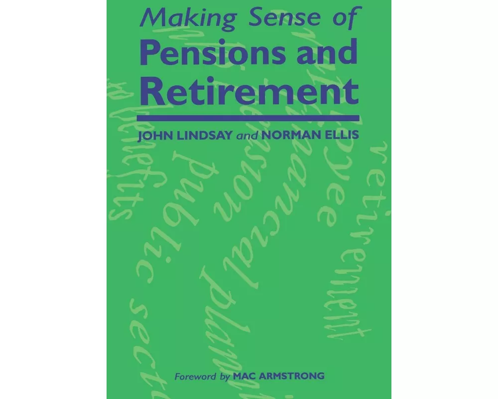 Making Sense of Pensions and Retirement