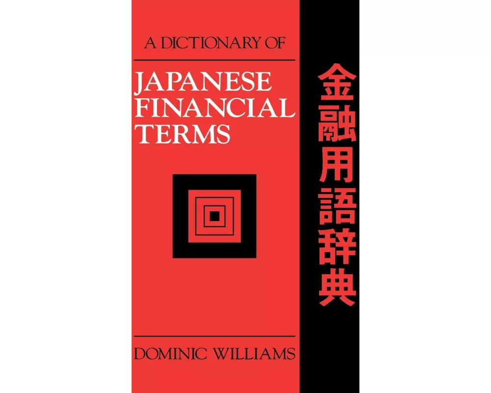 A Dictionary of Japanese Financial Terms