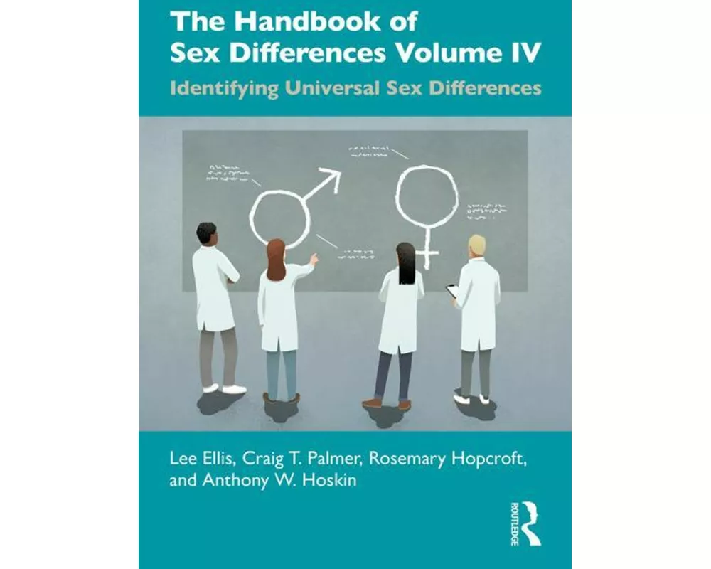 The Handbook of Sex Differences Volume IV Identifying Universal Sex Differences