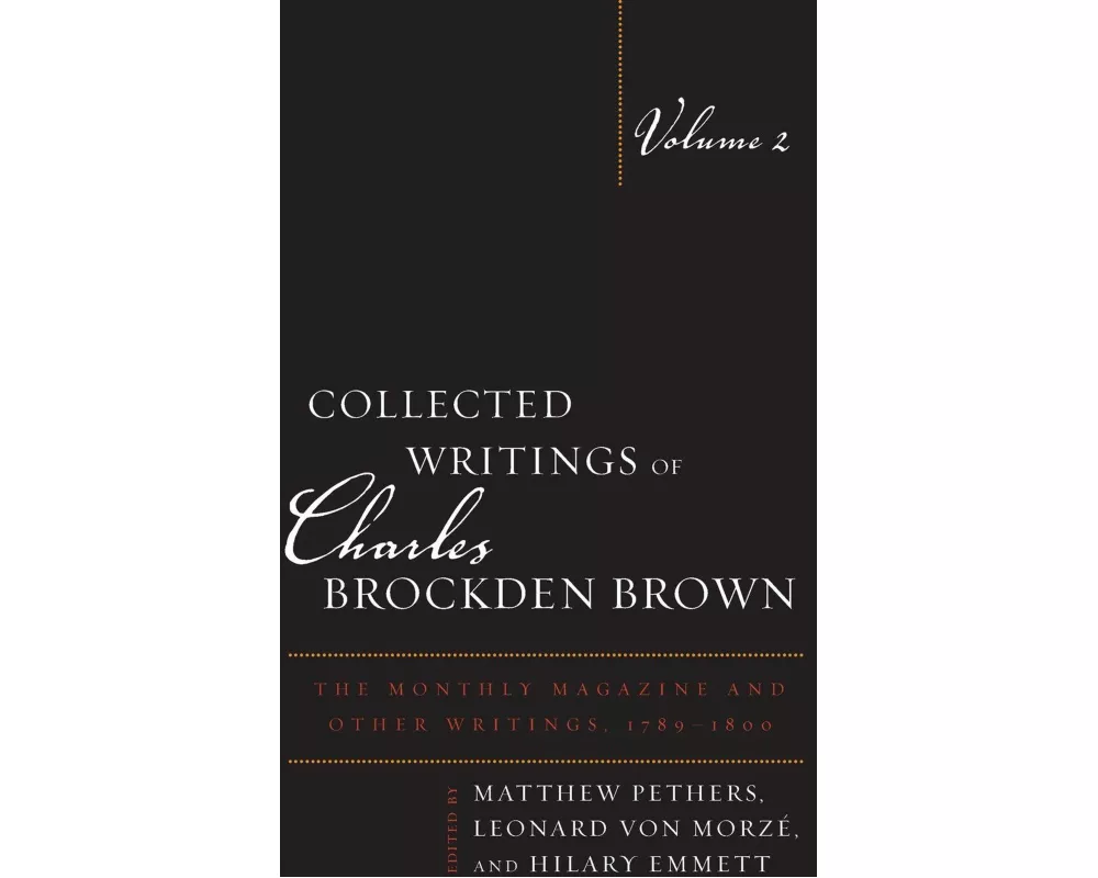 Collected Writings of Charles Brockden Brown
