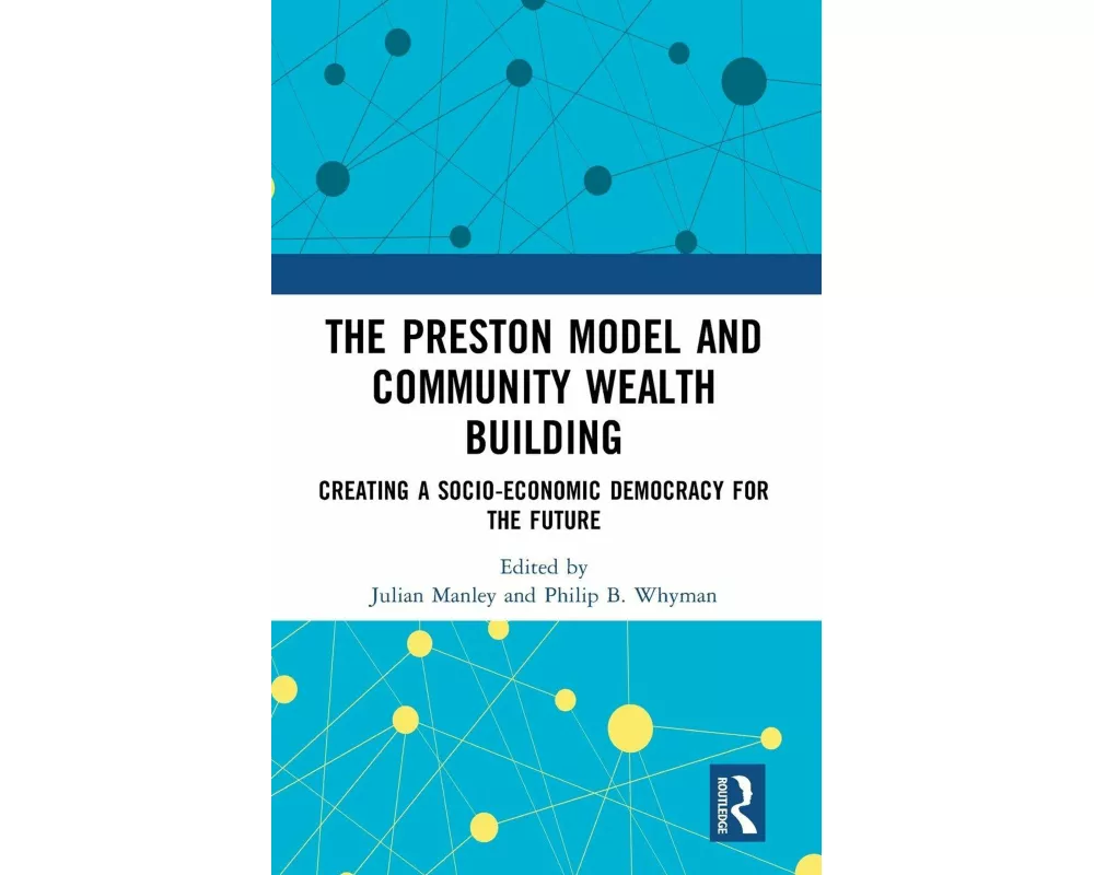 The Preston Model and Community Wealth Building