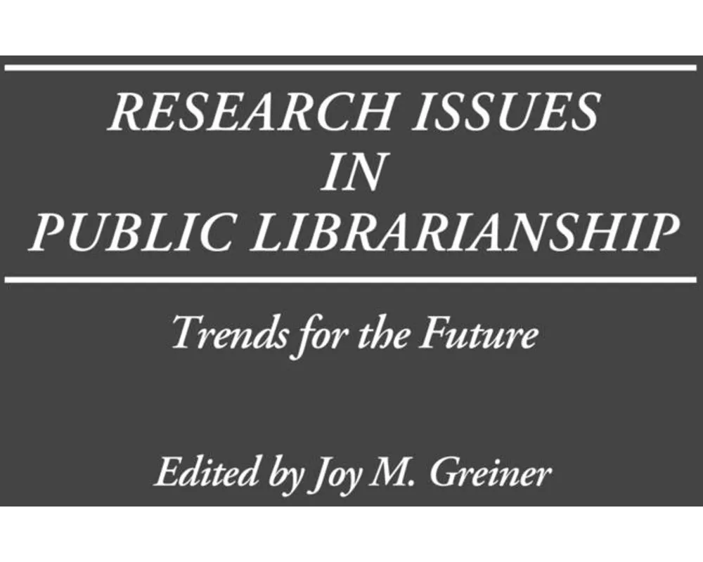 Research Issues in Public Librarianship