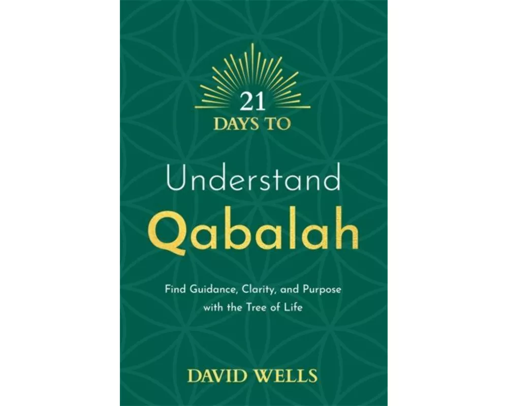 21 Days to Understand Qabalah
