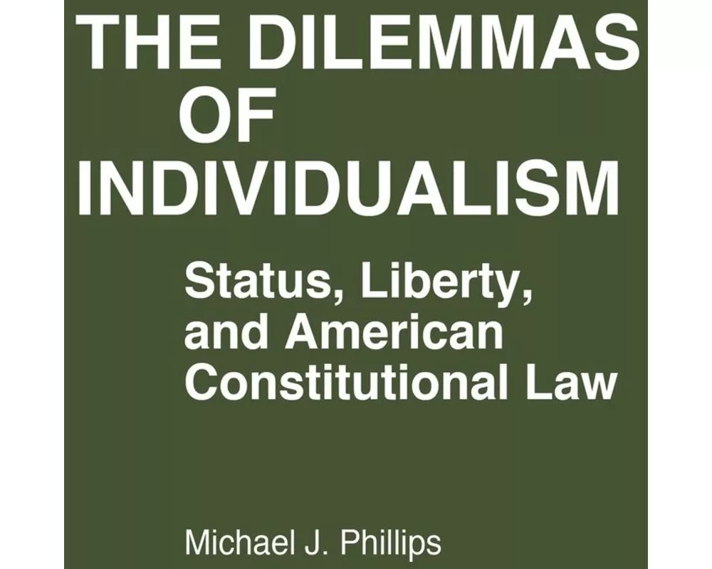 The Dilemmas of Individualism