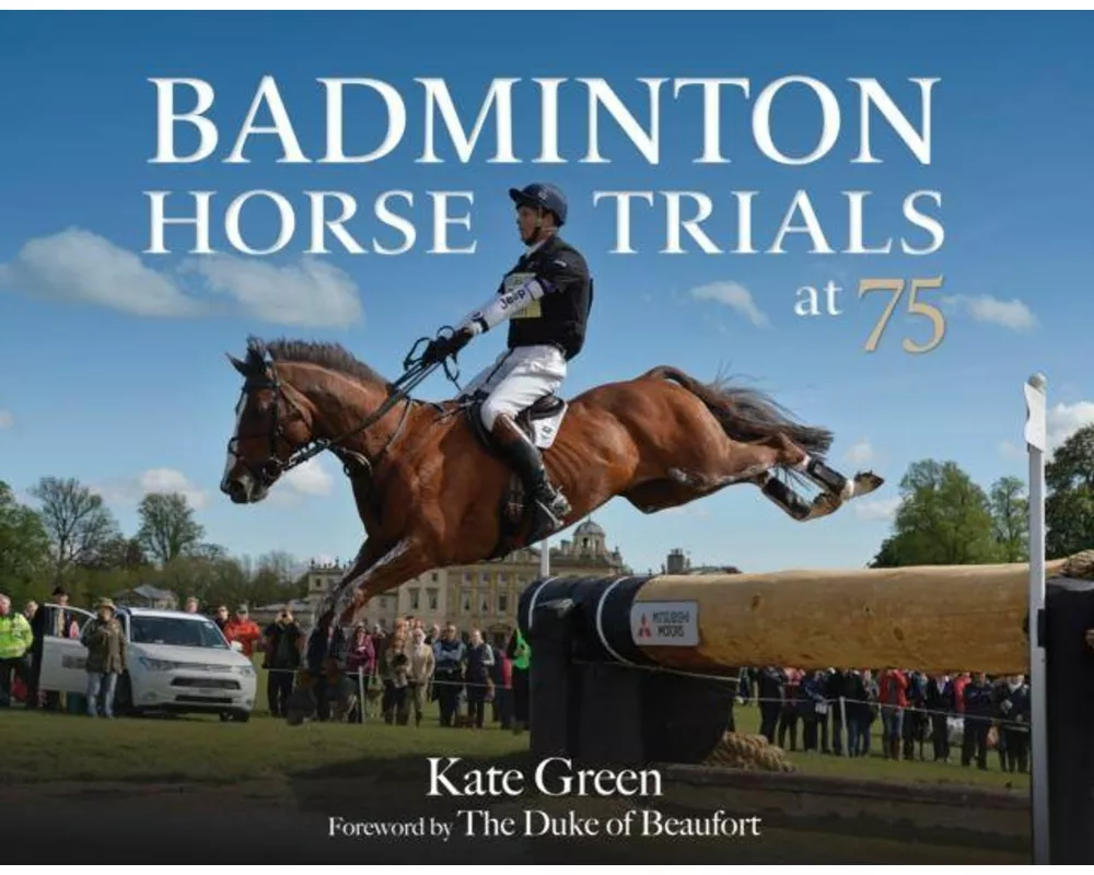 Badminton Horse Trials at 75