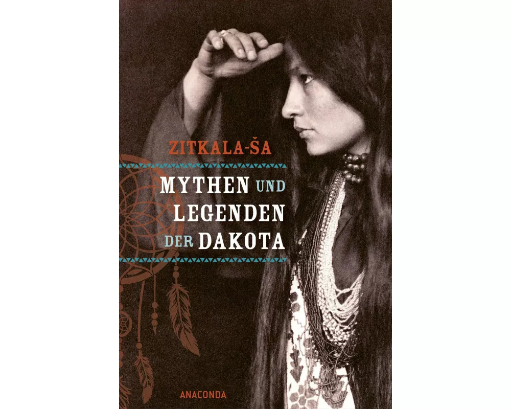 Mythen und Legenden der Dakota