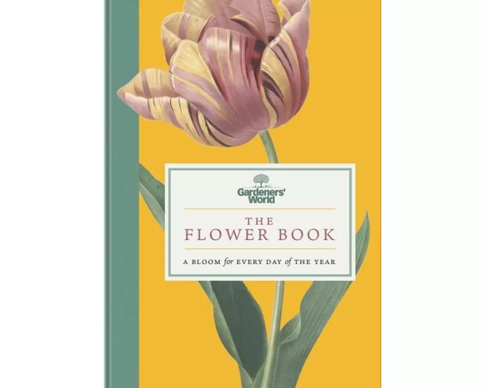 Gardeners’ World: The Flower Book