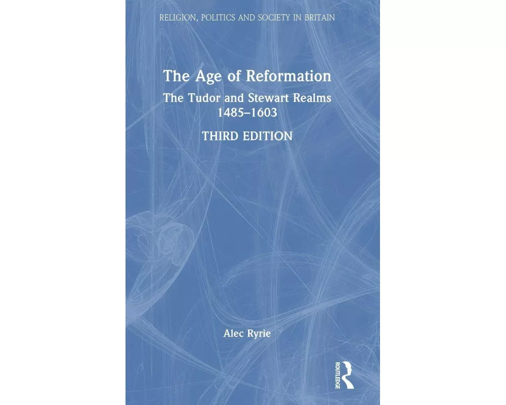 The Age of Reformation