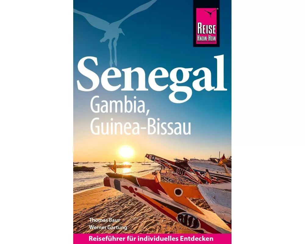 Reise Know-How Reiseführer Senegal, Gambia und Guinea-Bissau
