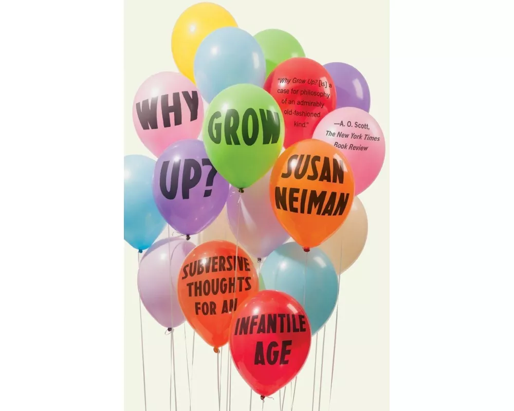 Why Grow Up?