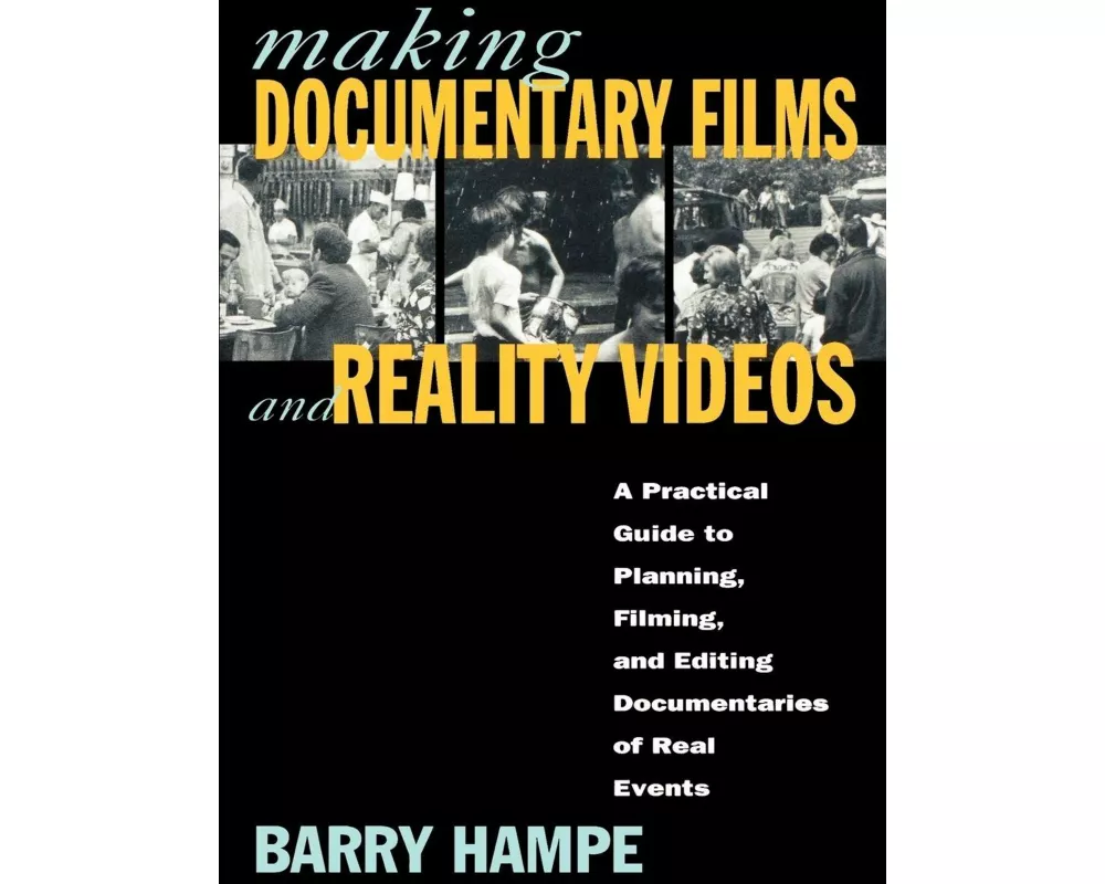 Making Documentary Films and Reality Videos
