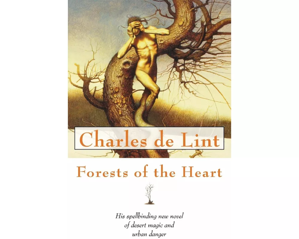 Forests of the Heart