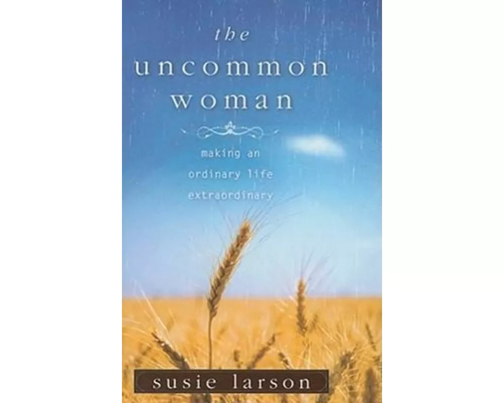 The Uncommon Woman