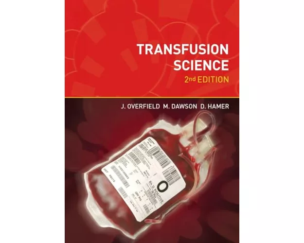 Transfusion Science, second edition