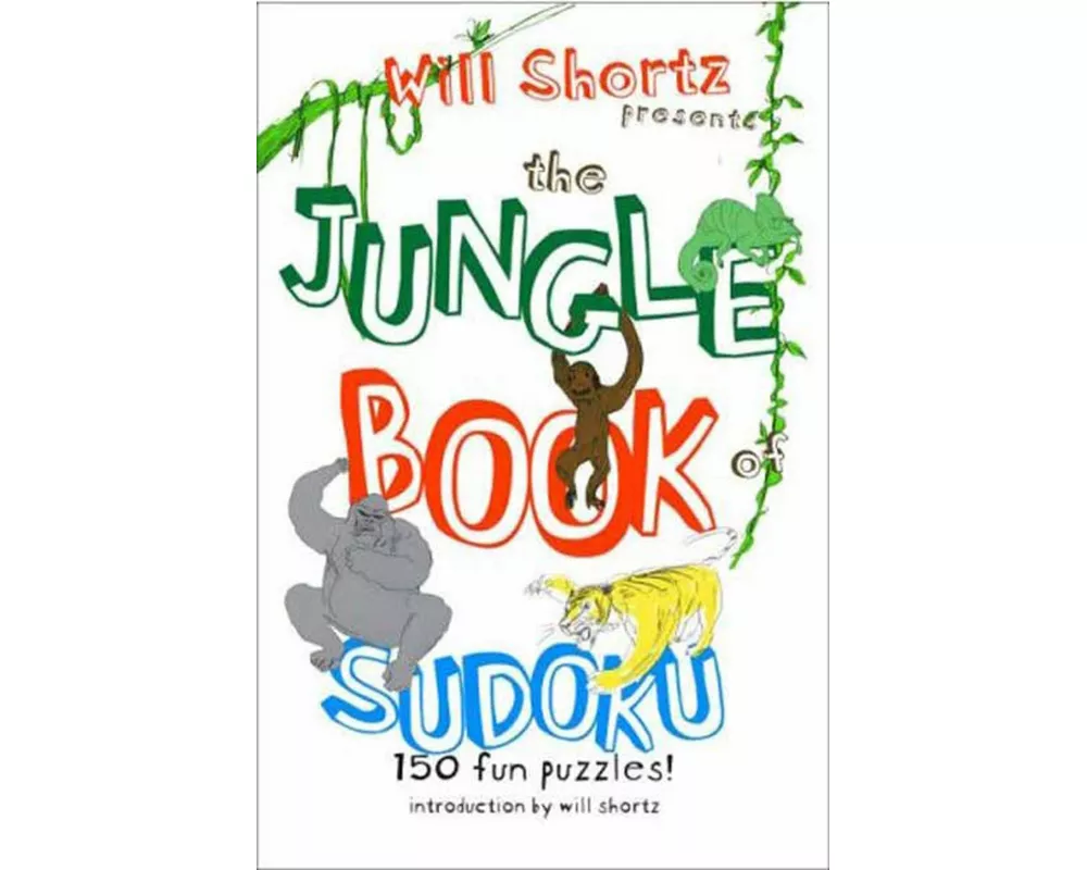 Will Shortz Presents the Jungle Book of Sudoku for Kids