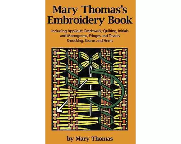 Mary Thomas's Embroidery Book