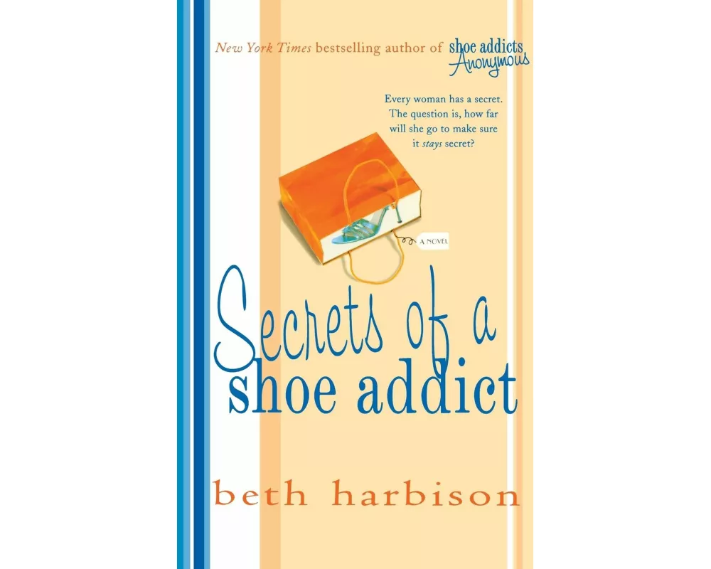 Secrets of a Shoe Addict