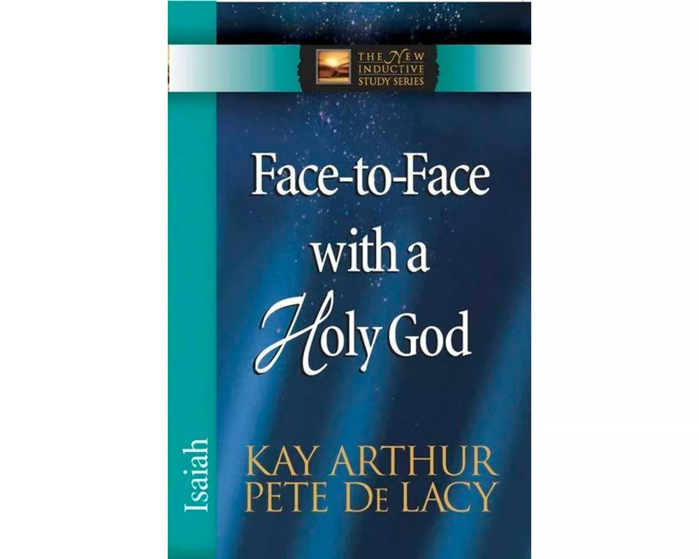 Face-To-Face with a Holy God