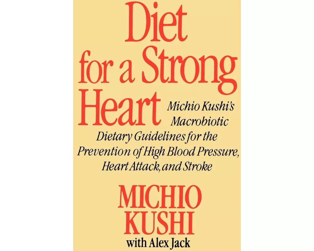 Diet for a Strong Heart