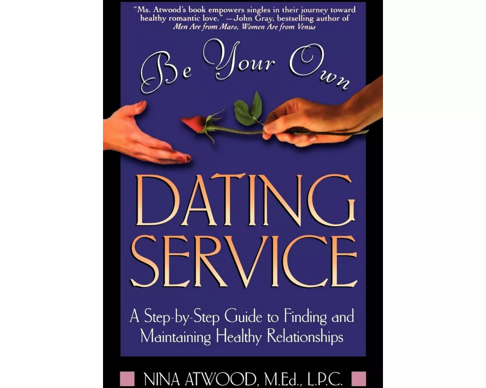 Be Your Own Dating Service