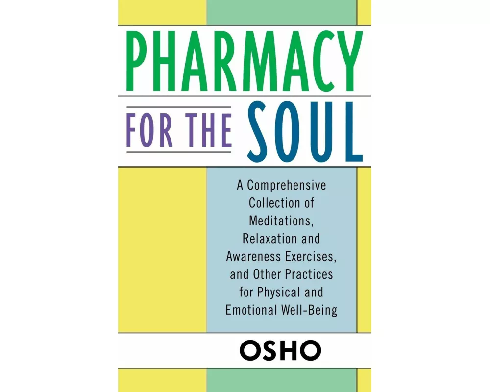 Pharmacy for the Soul