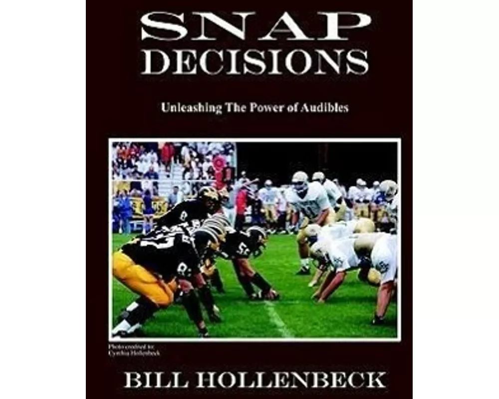 Snap Decisions